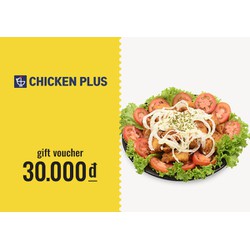 Evoucher Chicken Plus - Phiếu quà tặng 30k