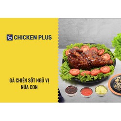 Evoucher Chicken Plus - Gà chiên sốt ngũ vị nửa con