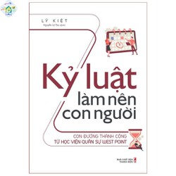 Kỷ Luật Làm Nên Con Người