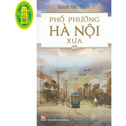 Phố Phường Hà Nội Xưa