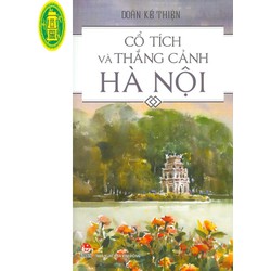 Cổ Tích Và Thắng Cảnh Hà Nội