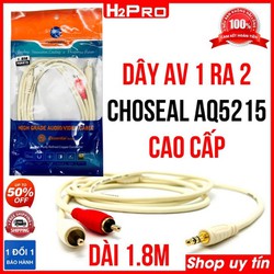 >> BÁO GIÁ DÂY AV 2-2 CHOSEAL DÀI 1.8M | Shopee Lazada Sendo Tiki mới nhất 108 Dây av 1 ra 2 Choseal AQ5215 H2Pro chính hãng, dây av 1 ra 2 cao cấp dài 1.8m, 3m, 5m, 10m
