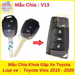 Chìa Khoá Gập xe Toyota Vios 2015 đến 2020 mẫu v13 Chìa Khoá Gập xe Toyota Vios 2015 đến 2020 mẫu v13