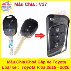 Chìa Khoá Gập xe Toyota Vios 2015 đến 2020 mẫu v17 Chìa Khoá Gập xe Toyota Vios 2015 đến 2020 mẫu v17