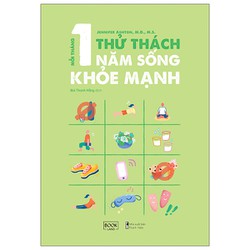 Mỗi Tháng 1 Thử Thách 1 Năm Sống Khỏe Mạnh