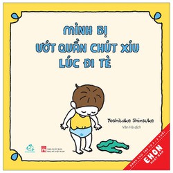 Mình Bị Ướt Quần Chút Xíu Lúc Đi Tè
