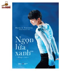 Ngọn Lửa Xanh - Tập 2: Bay Cao