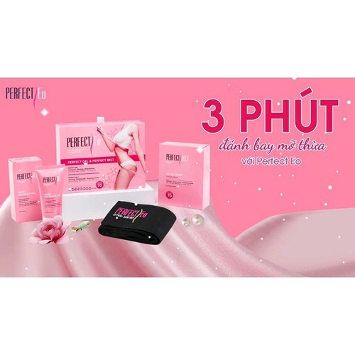 COMBO ĐAI NỊT BỤNG VÀ GEL TAN MỠ PERFECT EO(kèm quà tặng ngẫu nhiên từ 100k tới 200k)