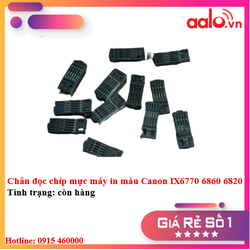 CHÂN ĐỌC CHÍP MỰC MÁY IN MÀU CANON IX 6770 6860 6820