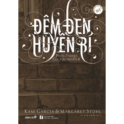 Đêm Đen Huyền Bí (Phần 2 bộ Gia Tộc Huyền Bí)