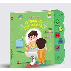 Sách Âm Thanh Đinh Tị - Bé Ngoan Học Thói Quen Tốt