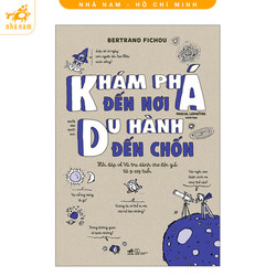 Sách - Khám phá đến nơi, du hành đến chốn (Hỏi đáp về vũ trụ dành cho độc giả từ 9-109 tuổi) (Nhã Nam HCM) Sách - Khám phá đến nơi, du hành đến chốn (Hỏi đáp về vũ trụ dành cho độc giả từ 9-109 tuổi) (Nhã Nam HCM)