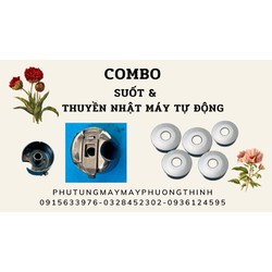 COMBO SUỐT & THUYỀN NHẬT MÁY TỰ ĐỘNG