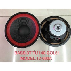 Củ loa Bass 3 tấc từ 140 coil 51 (12-060A)  sl 2 cái