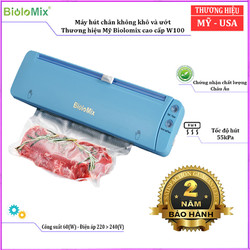 Máy hút chân không, thương hiệu cao cấp Biolomix W100