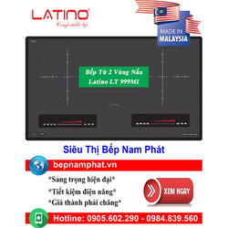 [HÀ NỘI]Bếp từ 2 vùng nấu Latino LT 999MI nhập khẩu Malaysia