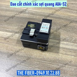 Dao cắt chính xác sợi quang AUA-S2