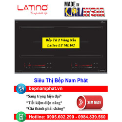 [HÀ NỘI]Bếp từ 2 vùng nấu Latino LT ML102 nhập khẩu Malaysia