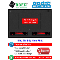 Bếp từ 2 vùng nấu arber ab ei604