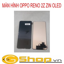 MÀN HÌNH OPPO RENO 2Z ZIN OLED