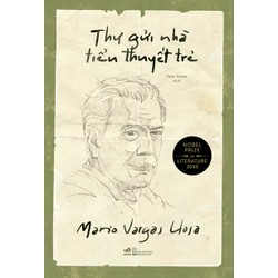 Sách - Thư gửi nhà tiểu thuyết trẻ (Mario Vargas Llosa)