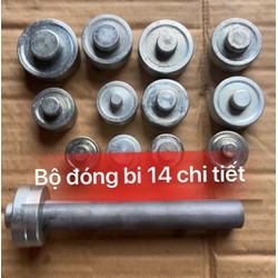 Bộ đóng bạc đạn vòng bi máy , láp 14 chi tiết cao cấp