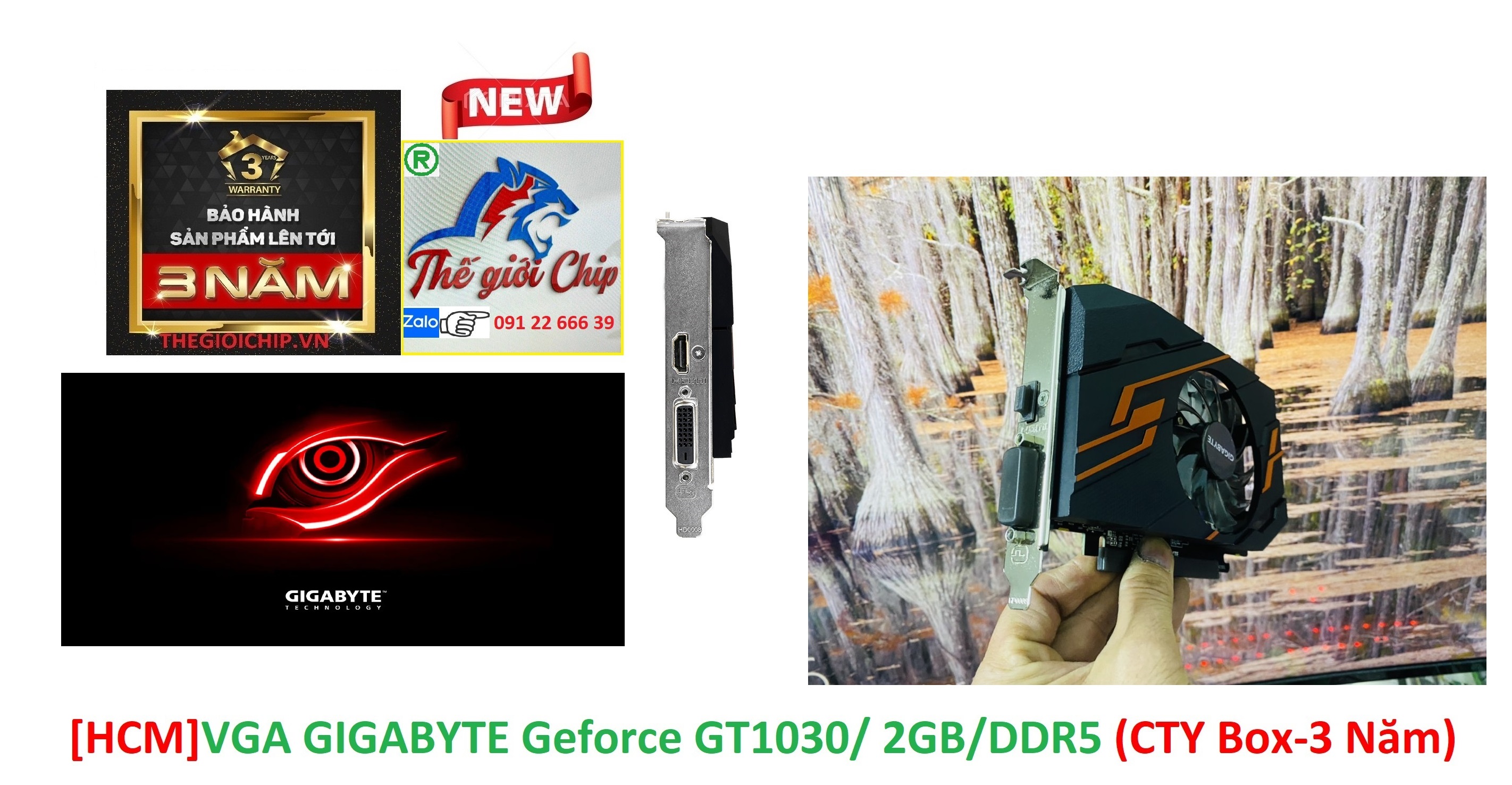 [HCM]VGA (Cạc màn hình) GIGABYTE Geforce GT1030/ 2GB/DDR5 (CTY Box-3 Năm) (Mã SP: GV 1030)