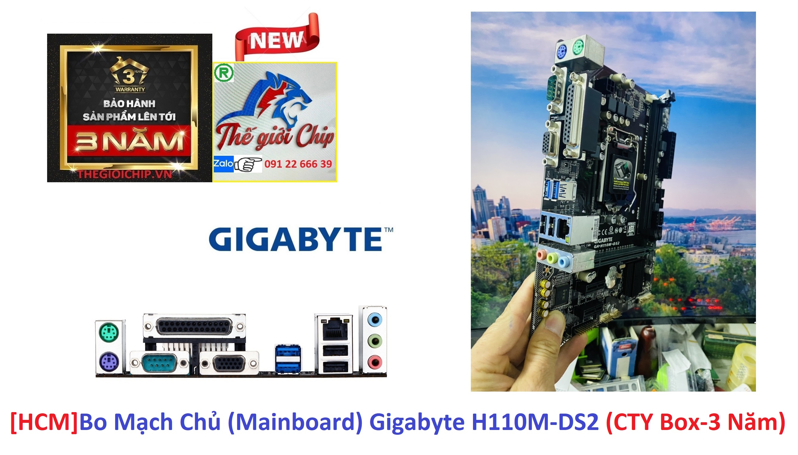 [HCM]Bo Mạch Chủ (Mainboard) Gigabyte H110M-DS2 (CTY Box-3 Năm) (Mã SP: H110M-DS2)