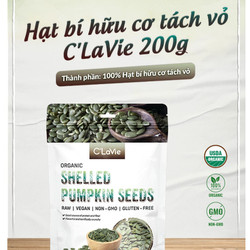 Hạt bí hữu cơ tách vỏ C'lavie 200g tốt cho bầu,tim mạch đường huyết NMOL