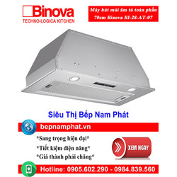 [HÀ NỘI]Máy hút mùi âm tủ toàn phần 70cm Binova BI-28-AT-07
