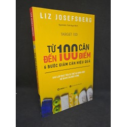 Từ 100 cân đến 100 điểm 6 bước giảm cân hiệu quả mới 90% 2018 HCM1508