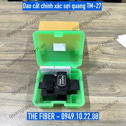 Dao cắt chính xác sợi quang TM-27