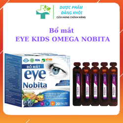 Siro Bổ Mắt Eye Nobita Lutein , Bổ Sung Vitamin  Giúp Hạn Chế Quá Trình Lão Hóa Mắt, Giảm Mỏi Mắt, Khô Mắt, Cải Thiện Thị Lực, Hộp 20 Ống - Dược Phẩm Đăng Khôi