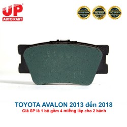 Má phanh bố thắng đĩa sau ô tô TOYOTA AVALON 2013 đến 2018