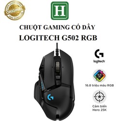Chuột Gaming có dây - Logi G502 RGB Gaming, hàng chính hãng BH 6 tháng