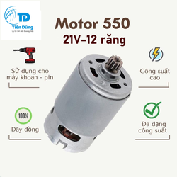 Motor 550 21V 12 Răng của máy khoan pin có chổi than