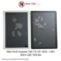 Màn hình Huawei Media Tab T3 - 10 / AGS - l09 / BAH-l09 / M3 lite 10 (Zin new)