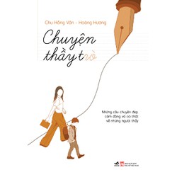 Sách - Chuyện thầy trò - Nhã Nam