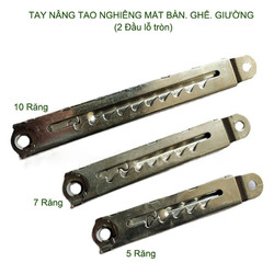 01 Thanh nâng tạo nghiêng mặt bàn, ghế, giường đa năng bằng thép mạ chống gỉ, loại không tai 0T (5-7-10 răng tùy chọn)