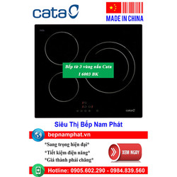 [HÀ NỘI]Bếp từ 3 vùng nấu Cata I 6003 BK sản xuất Trung Quốc