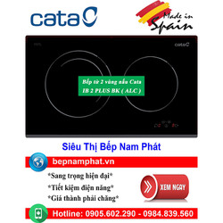 [HÀ NỘI]Bếp từ 2 vùng nấu Cata IB 2 PLUS BK (ALC) nhập khẩu Tây Ban Nha