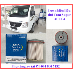 Lọc dầu Diesel, lọc nhiên liệu xe Tata Super 1,2T E4- Hàng chính hãng