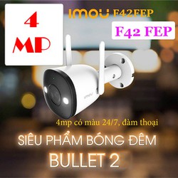 Camera WIFI IMOU IPC-F42FEP 4MP có màu, đàm thoại 2 chiều F42FEP
