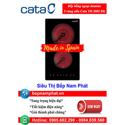 [HÀ NỘI]Bếp hồng ngoại domino 2 vùng nấu Cata TD 3002 BK nhập khẩu Tây Ban Nha