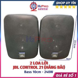 Đôi Loa Lời Control 21 Hàng Bãi Bass 10 - 240W, Loa Zin - Bass Ấm, Lời Sáng Chuyên Lắp Cafe - Karaoke - H2Pro Tech