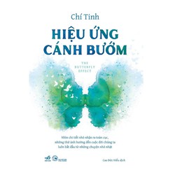 Sách - Hiệu ứng cánh bướm (The Butterfly Effect) (Chí Tinh) (Nhã Nam)