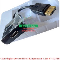 Cáp Displayport to HDMI Kingmaster 0.2m KY-D251B - Sợi