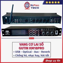 Vang Cơ Lai Số Gutin KM18Pro Đời Mới Chống Hú - Bluetooth - Optical, Vang Cơ Karaoke Chip Âm Thanh -H2Pro Tech