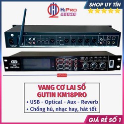 Vang Cơ Lai Số Gutin KM18Pro Đời Mới Chống Hú - Bluetooth - Optical, Vang Cơ Karaoke Chip Âm Thanh -H2Pro Audio