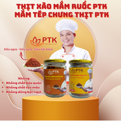 [Combo 900gr] Mắm tép chưng thịt PTK 450gr + Thịt xào mắm ruốc PTK lọ thủy tinh 450gr